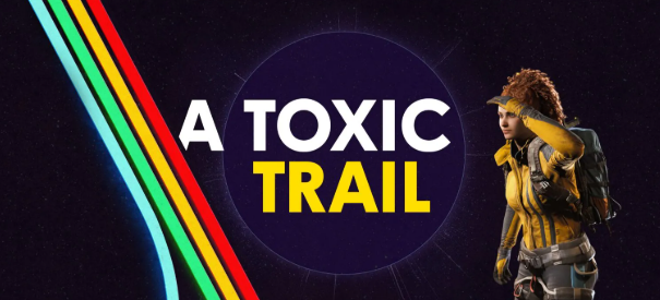 a toxic trail arc raiders